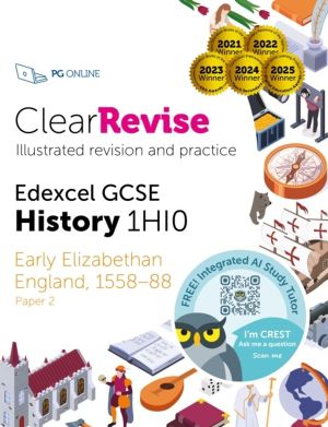 ClearRevise Edexcel GCSE History 1HI0 Early Elizabethan England