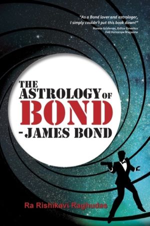 Astrology of Bond - James Bond - B/W Edition
