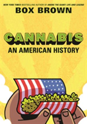 Cannabis - An American History