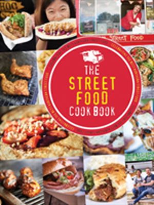 Street Food Cook Book - Celebrating the Best Northern Street Food
