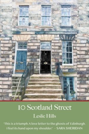 10 Scotland Street - With a foreword from Val McDermid