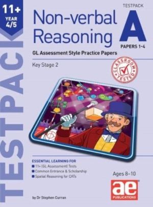 11+ Non-verbal Reasoning Year 4/5 Testpack A Papers 1-4 - GL Assessment Sty