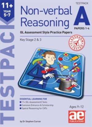 11+ Non-verbal Reasoning Year 5-7 Testpack A Papers 1-4 - GL Assessment Sty