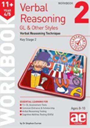 11+ Verbal Reasoning Year 4/5 GL & Other Styles Workbook 2 - Verbal Reasoni