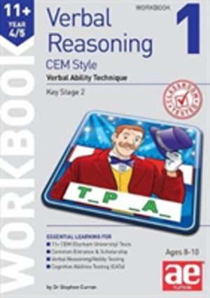 11+ Verbal Reasoning Year 4/5 CEM Style Workbook 1 - Verbal Ability Techniq