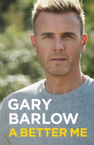 Better Me - This is Gary Barlow as honest, heartfelt and more open than eve