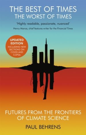 Best of Times, The Worst of Times - Future from the Frontiers of Climate Sc