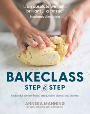Bake Class Step-By-Step - Recipes for Savoury Bakes, Bread, Cakes, Biscuits