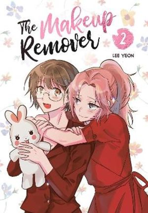 The Makeup Remover: Volume 2