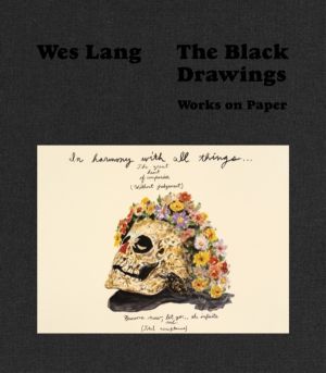 Wes Lang; The Black Drawings - Works on Paper