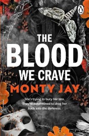 The Blood We Crave Part One