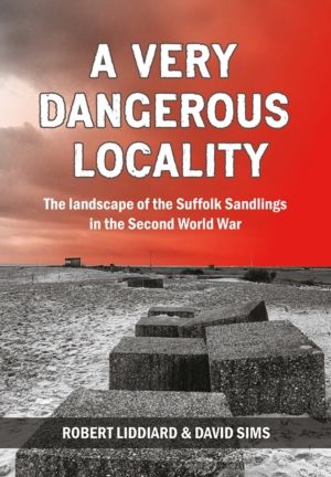 Very Dangerous Locality - The Landscape of the Suffolk Sandlings in the Sec