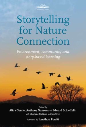 Storytelling for Nature Connection - Environment, community and story-based