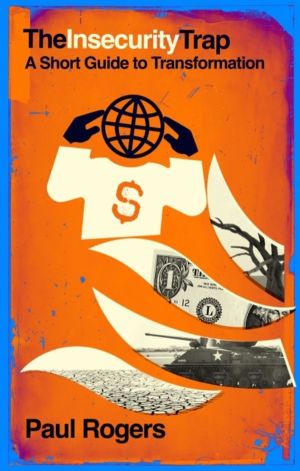 The Insecurity Trap - A short guide to transformation