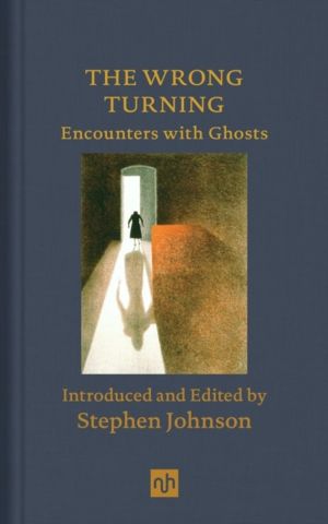 Wrong Turning - Encounters with Ghosts