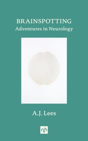 Brainspotting - Adventures in Neurology