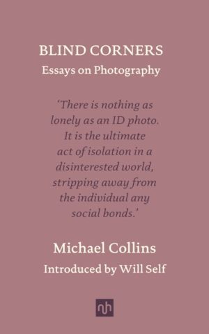 Blind Corners - Essays on Photography