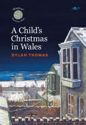 Child's Christmas in Wales