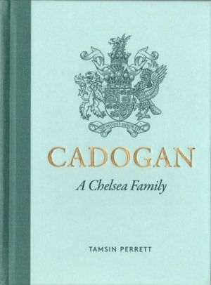 Cadogan - A Chelsea Family