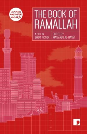 Book of Ramallah - A City in Short Fiction
