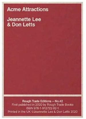 Acme Attractions - Jeannette Lee & Don Letts (RT#42)
