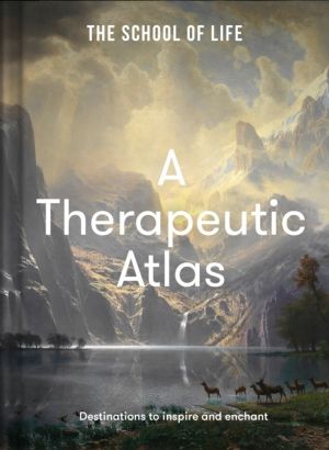 Therapeutic Atlas - Destinations to inspire and enchant