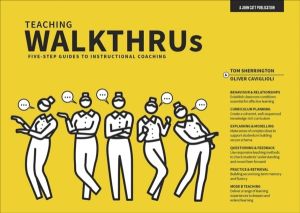 Teaching Walkthrus - Visual step-by-step guides to essential teaching techn