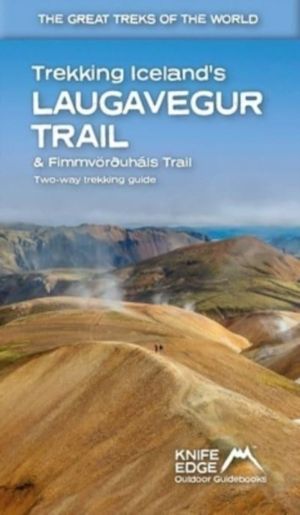 Trekking Iceland's Laugavegur Trail & Fimmvoroushals Trail - Two Way Trekki