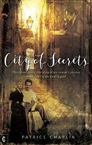 City of Secrets - The extraordinary true story of one womanÔÇÖs journey to