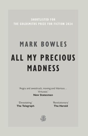 All My Precious Madness