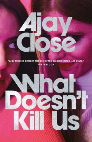 What Doesn't Kill Us - Shortlisted in ScotlandÔÇÖs National Book Awards