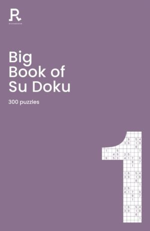 Big Book of Su Doku Book 1 - a bumper sudoku book for adults containing 300