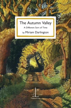 Autumn Valley - A Different Sort of Time