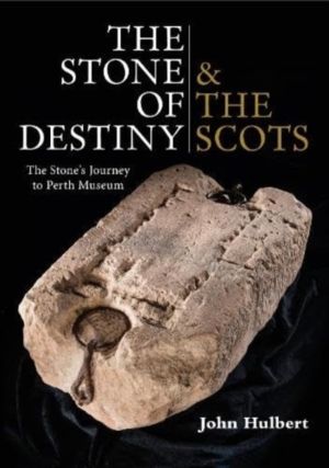 Stone of Destiny & The Scots - The Stone's Journey to Perth Museum