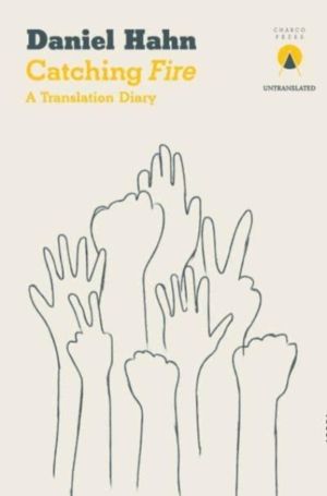 Catching Fire - A Translation Diary