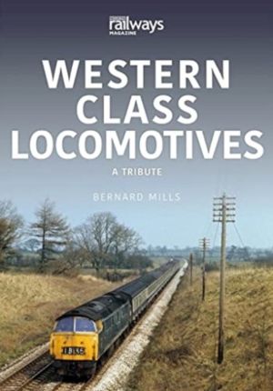 Western Class Locomotives - A Tribute