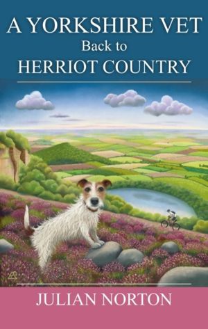 Yorkshire Vet Back To Herriot Country