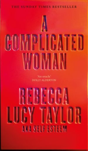 Complicated Woman - The Instant Sunday Times Bestseller by SELF ESTEEM