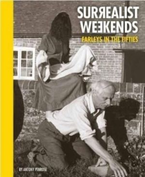 Surrealist Weekends - Farleys in the Fifties