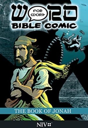 Book of Jonah: Word for Word Bible Comic - NIV Translation