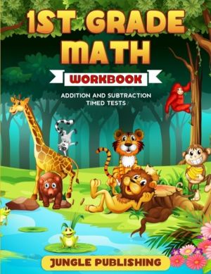 1st Grade Math Workbook - Addition and Subtraction Practice Book Ages 6-7 H