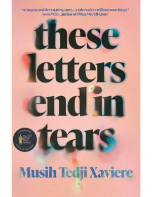 These Letters End in Tears - Shortlisted for the 2025 British Book Awards D