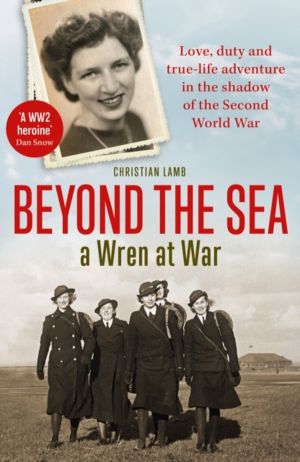 Beyond the Sea - A Wren at War