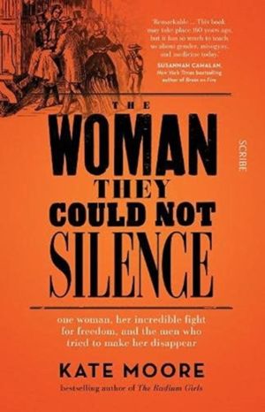 Woman They Could Not Silence - one woman, her incredible fight for freedom,