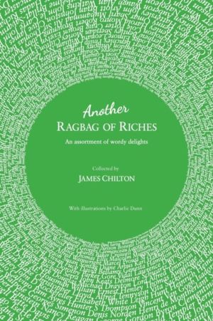 Another Ragbag of Riches