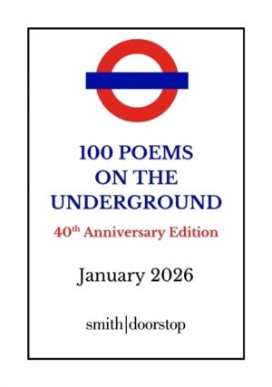 100 Poems on the Underground - 40th Anniversary Edition