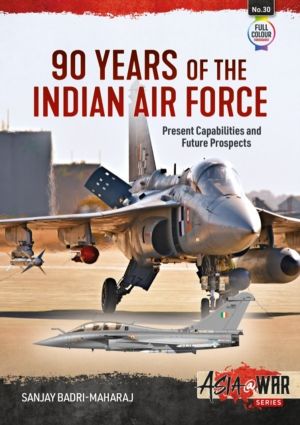 90 Years of the Indian Air Force - Present Capabilities and Future Prospect