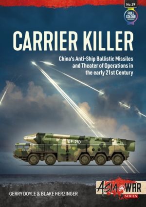 Carrier Killer - China's Anti-Ship Ballistic Missiles and Theater of Operat