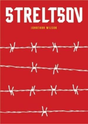 Streltsov - A Novel