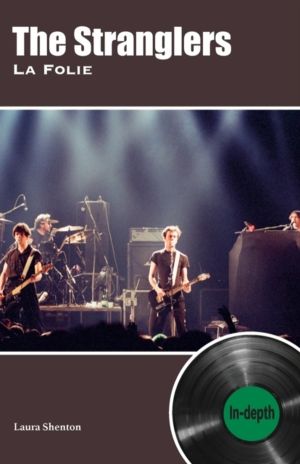 Stranglers La Folie - In-depth